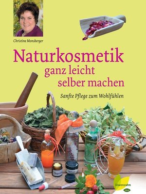 cover image of Naturkosmetik ganz leicht selber machen
